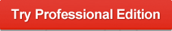 Try for 15 days - Professional Edition