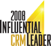 2008 Influential CRM Leader