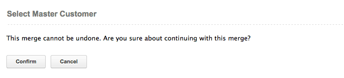 Confirm master customer