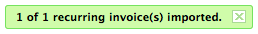 Recurring invoice imported successfully