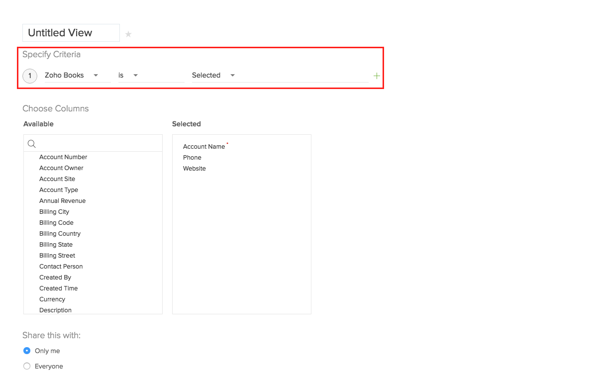 Set criteria as 'Zoho Books is true'
