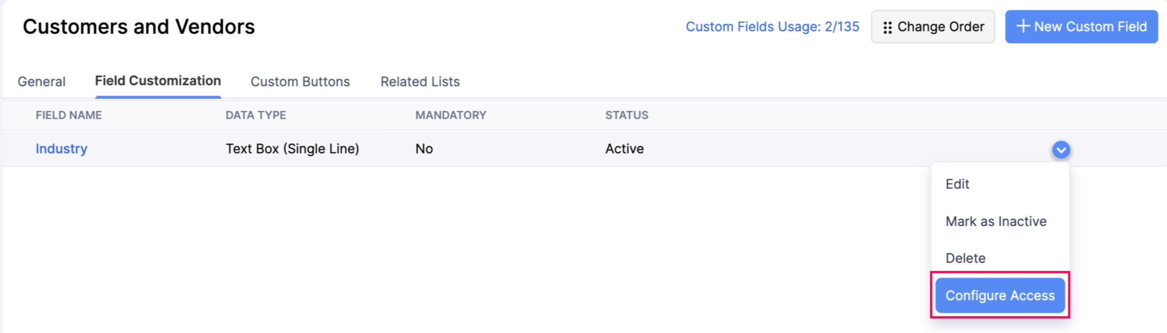 The Custom Fields List page of a module. Hover over the required field, click the dropdown, and select Configure Access to change the access types for roles.