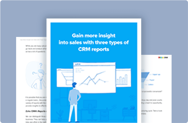 Gain Insight into Sales with 3 Types of Reports