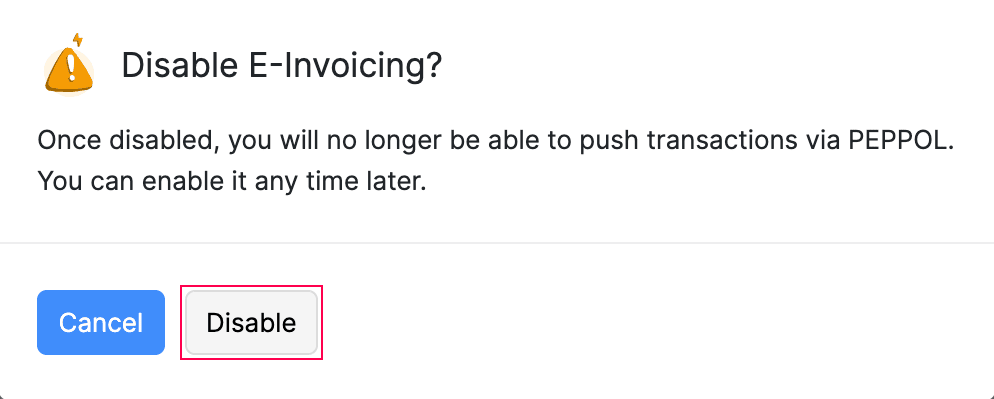 Disable E-Invoicing
