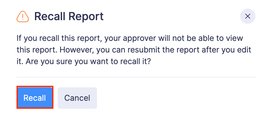Recall a Submitted Report