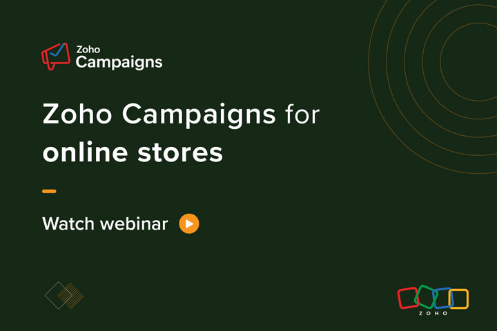 Zoho Campaigns for online store