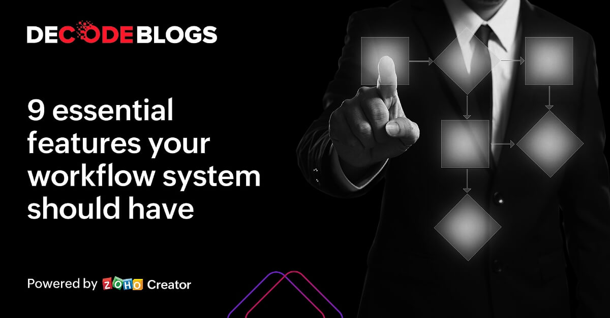 9 características esenciales para tu sistema de gestión del flujo de trabajo