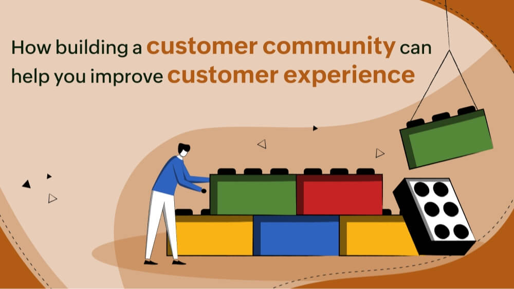 How customer community helps you improve CX